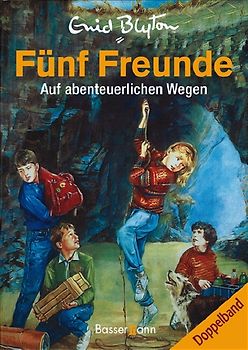 Fünf Freunde - Auf abenteuerlichen Wegen