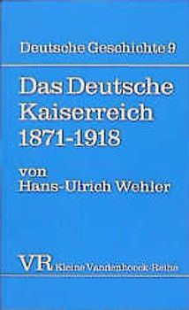 Deutsche Geschichte. Taschenbuchausgabe / Das Deutsche Kaiserreich 1871-1918
