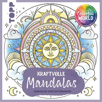 Colorful World - Kraftvolle Mandalas