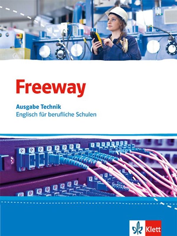 Freeway Technik. Englisch für berufliche Schulen