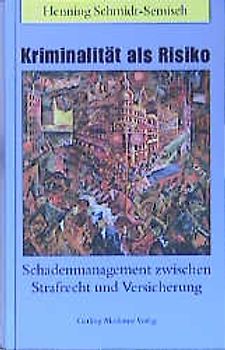 Kriminalität als Risiko