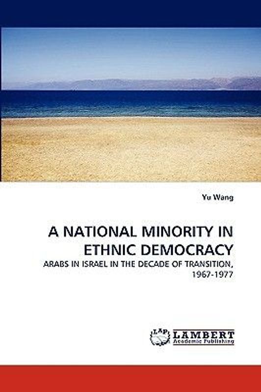 A NATIONAL MINORITY IN ETHNIC DEMOCRACY