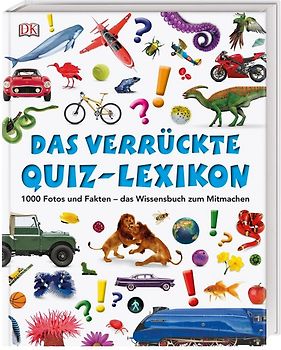 Das verrückte Quiz-Lexikon