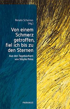 Von einem Schmerz getroffen, fiel ich bis zu den Sternen