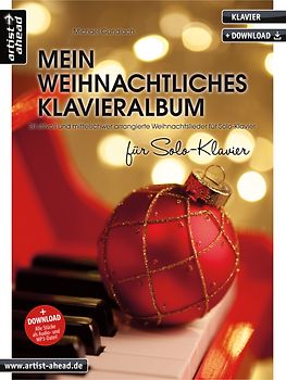Mein weihnachtliches Klavieralbum für Solo-Klavier
