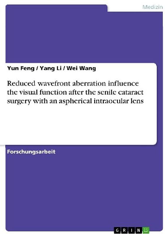 Reduced wavefront aberration influence the visual function after the senile cataract surgery with an aspherical intraocular lens