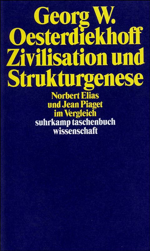 Zivilisation und Strukturgenese