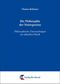 Die Philosophie der Naturgesetze