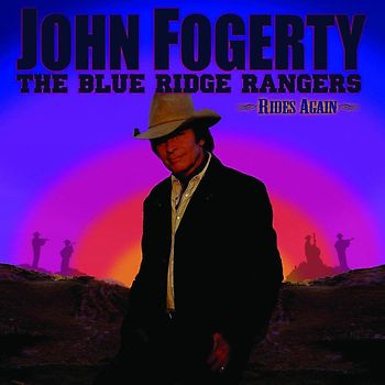 John Fogerty - The Blue Ridge Rangers-Rides Again