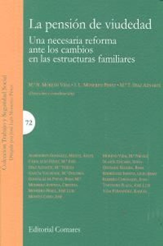 La pensión de viudedad : una necesaria reforma ante los cambios en las estructuras familiares