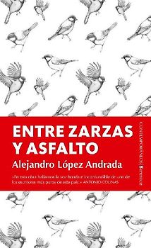 Entre zarzas y asfalto