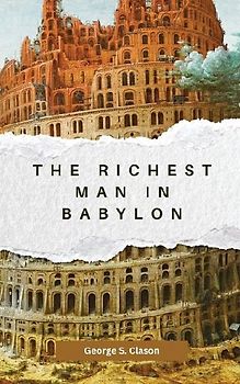 The Richest Man in Babylon