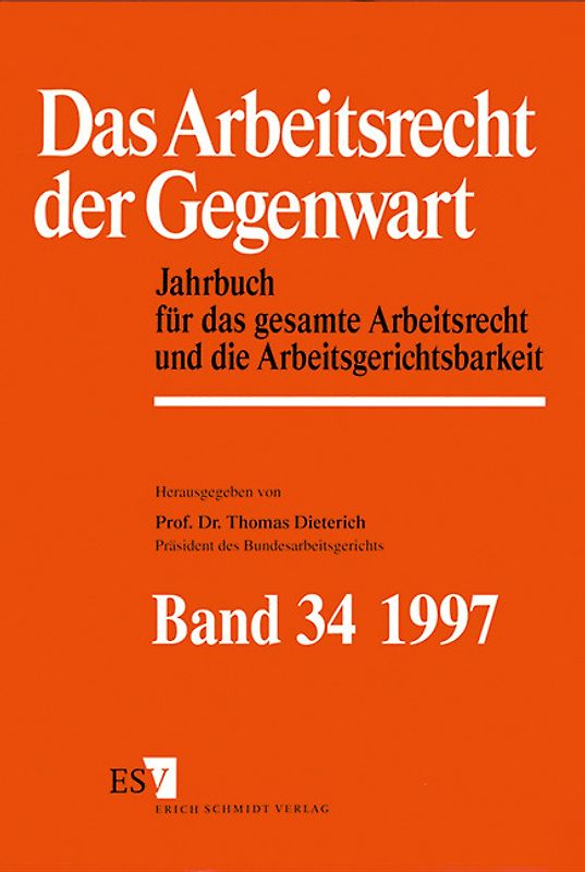 Jahrbuch des Arbeitsrechts / Das Arbeitsrecht der Gegenwart Band 34 - Dokumentation für das Jahr 1996
