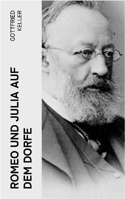 Romeo und Julia auf dem Dorfe