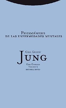 Psicogénesis de las enfermedades mentales