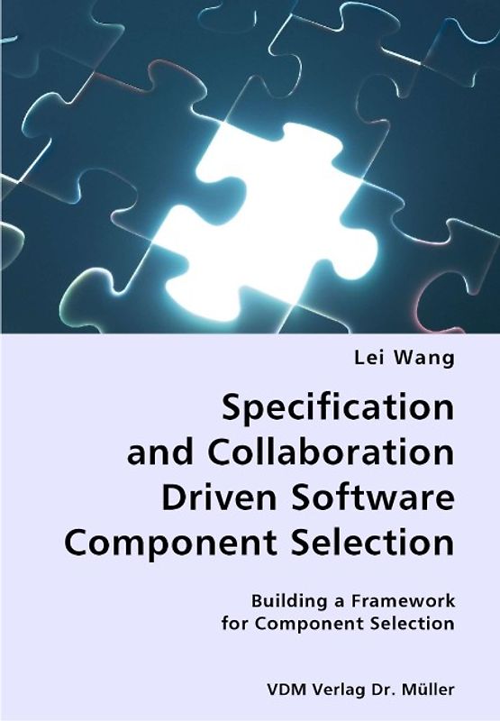Specification and Collaboration Driven Software Component Selection