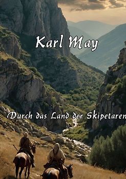 Durch das Land der Skipetaren