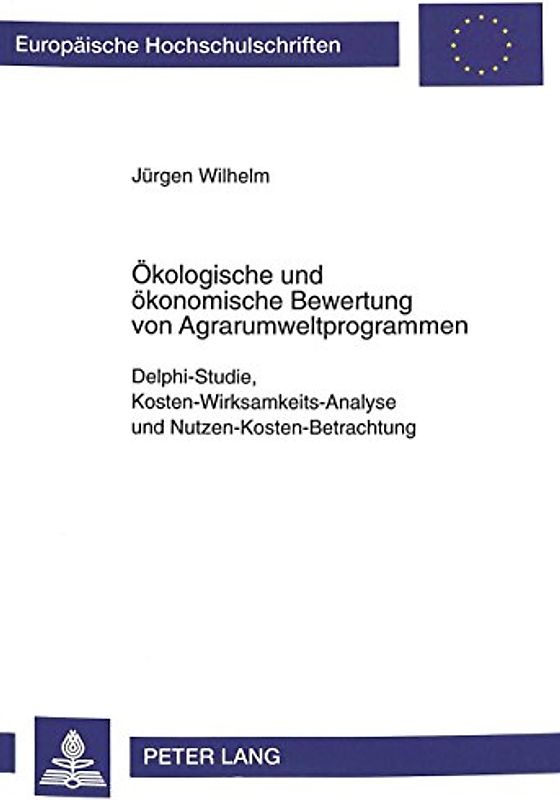 Ökologische und ökonomische Bewertung von Agrarumweltprogrammen