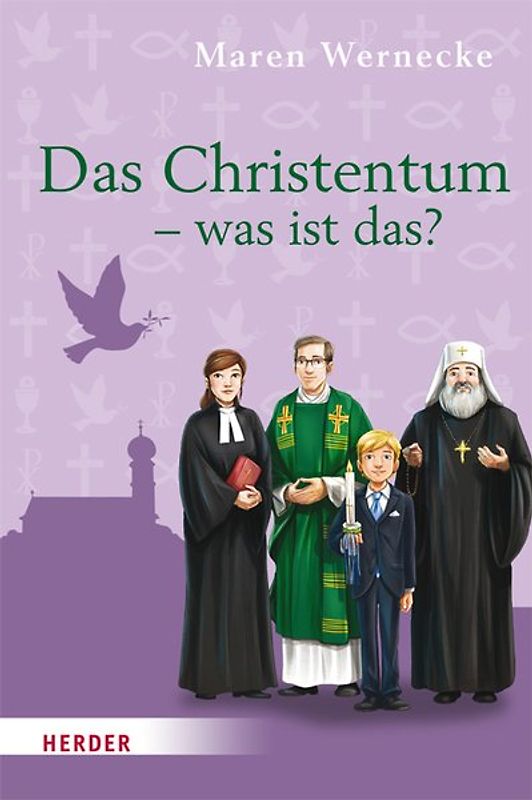 Das Christentum - was ist das?
