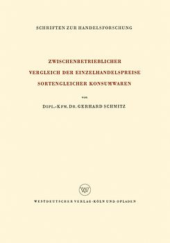 Zwischenbetrieblicher Vergleich der Einzelhandelspreise Sortengleicher Konsumwaren