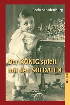 Der König spielt mit den Soldaten