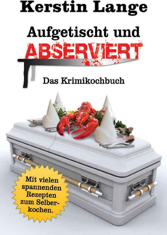 Aufgetischt und abserviert