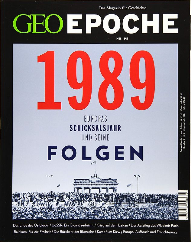 GEO Epoche 95/2019 - 1989 Europas Schicksalsjahr und seine Folgen [Broschiert]