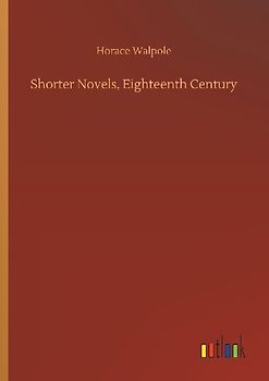 Shorter Novels, Eighteenth Century