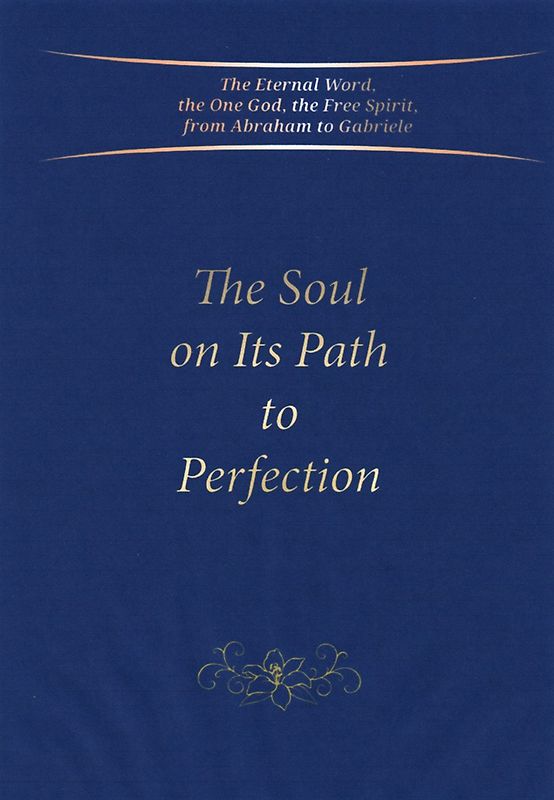 The Soul on Its Path to Perfection