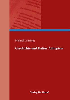 Geschichte und Kultur Äthiopiens