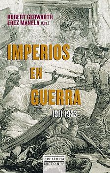 Imperios en guerra, 1911-1923