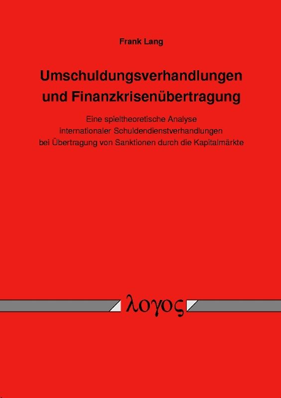 Umschuldungsverhandlungen und Finanzkrisenübertragung