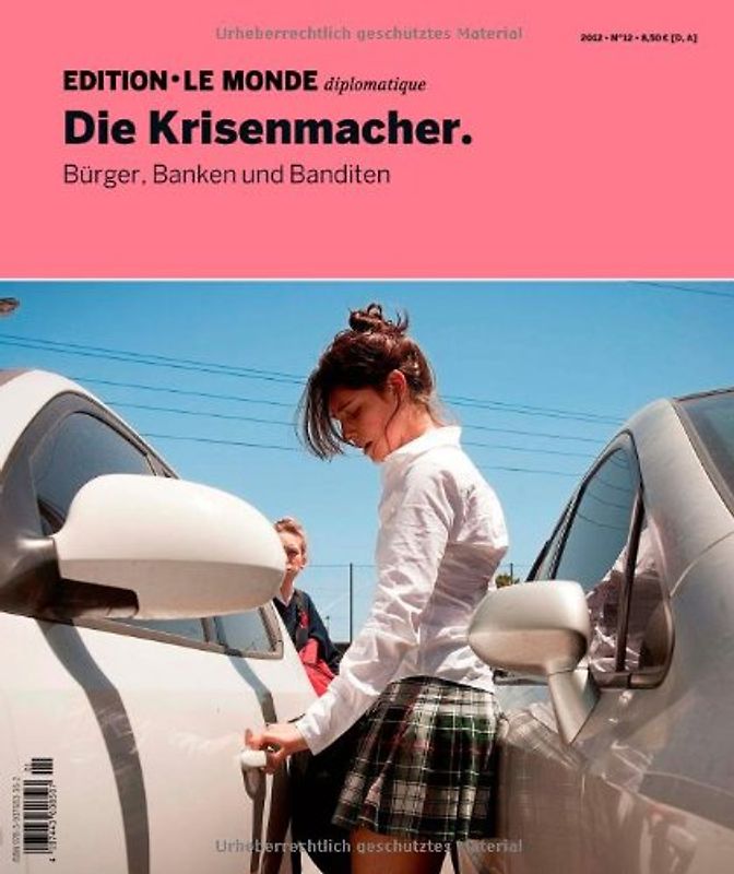 Die Krisenmacher.