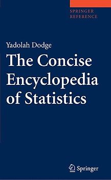 The Concise Encyclopedia of Statistics