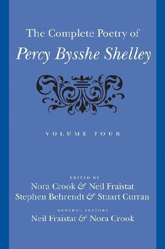 The Complete Poetry of Percy Bysshe Shelley