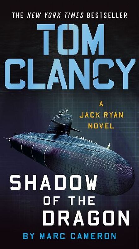 Tom Clancy Shadow of the Dragon: A Jack Ryan Novel