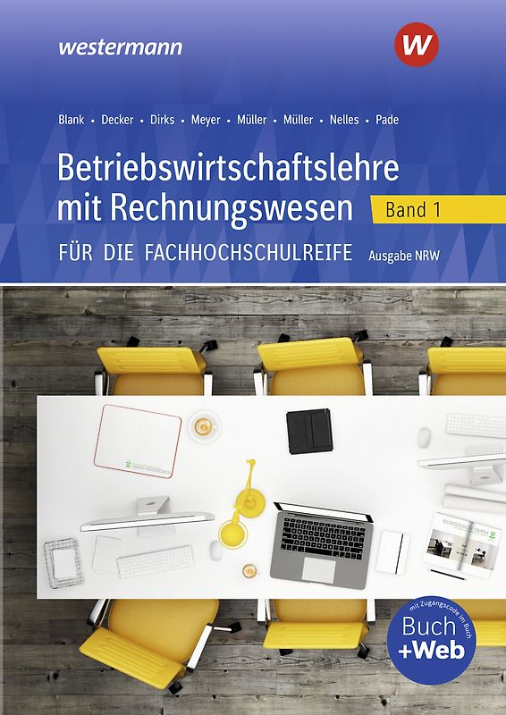 Betriebswirtschaftslehre mit Rechnungswesen für die Fachhochschulreife - Ausgabe Nordrhein-Westfalen