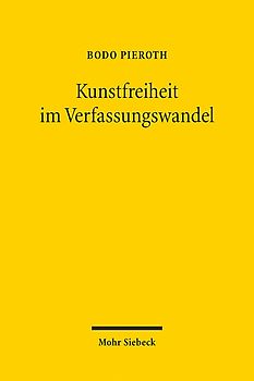 Kunstfreiheit im Verfassungswandel