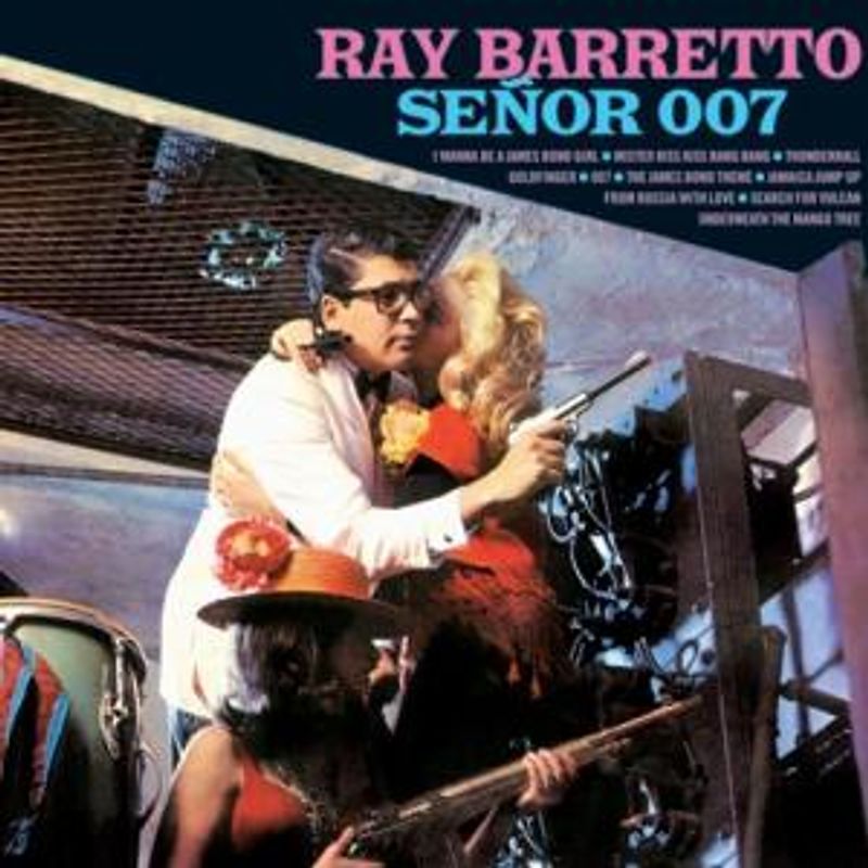 Barretto,Ray - Senor 007