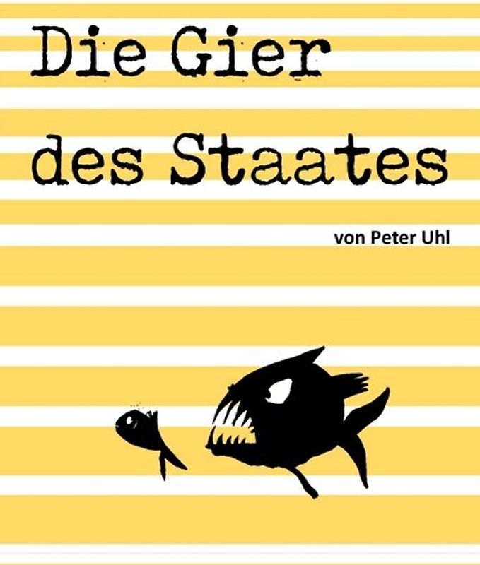 Die Gier des Staates