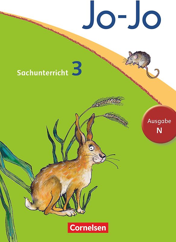 Jo-Jo Sachunterricht - Ausgabe Niedersachsen, Bremen, Hamburg, Schleswig-Holstein - 3. Schuljahr