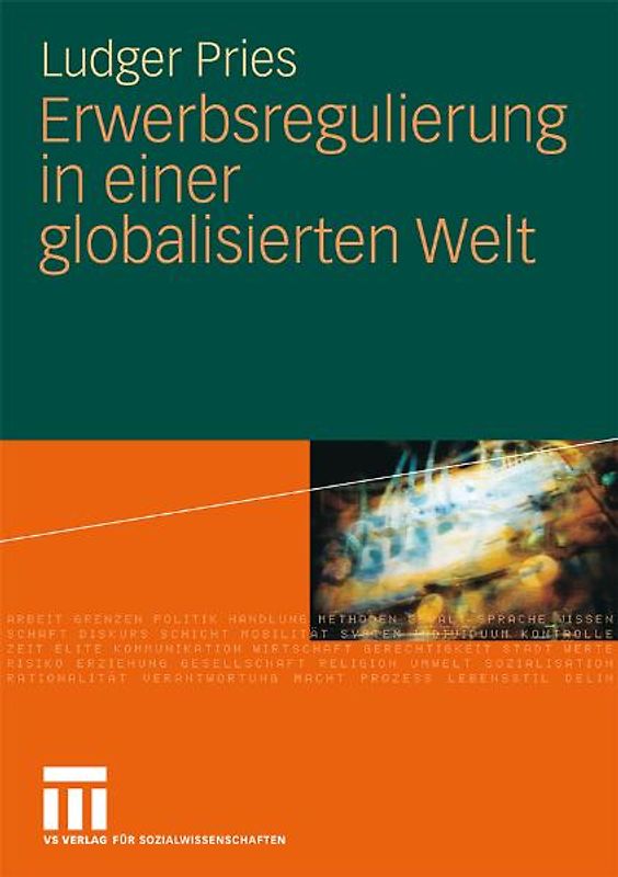Erwerbsregulierung in einer globalisierten Welt