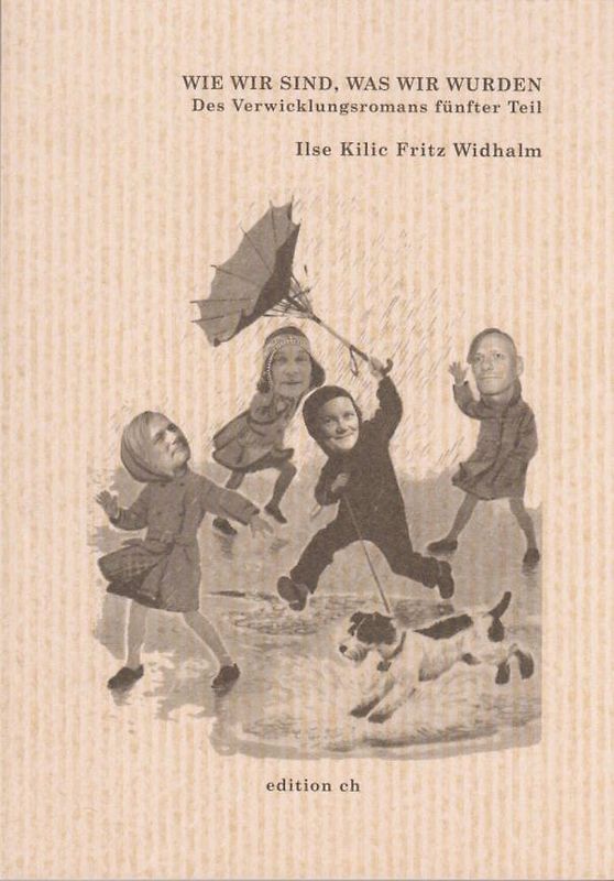 Wie wir sind, was wir wurden