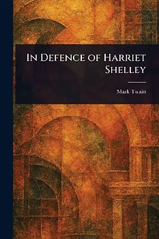 In Defence of Harriet Shelley