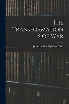 The Transformations of War