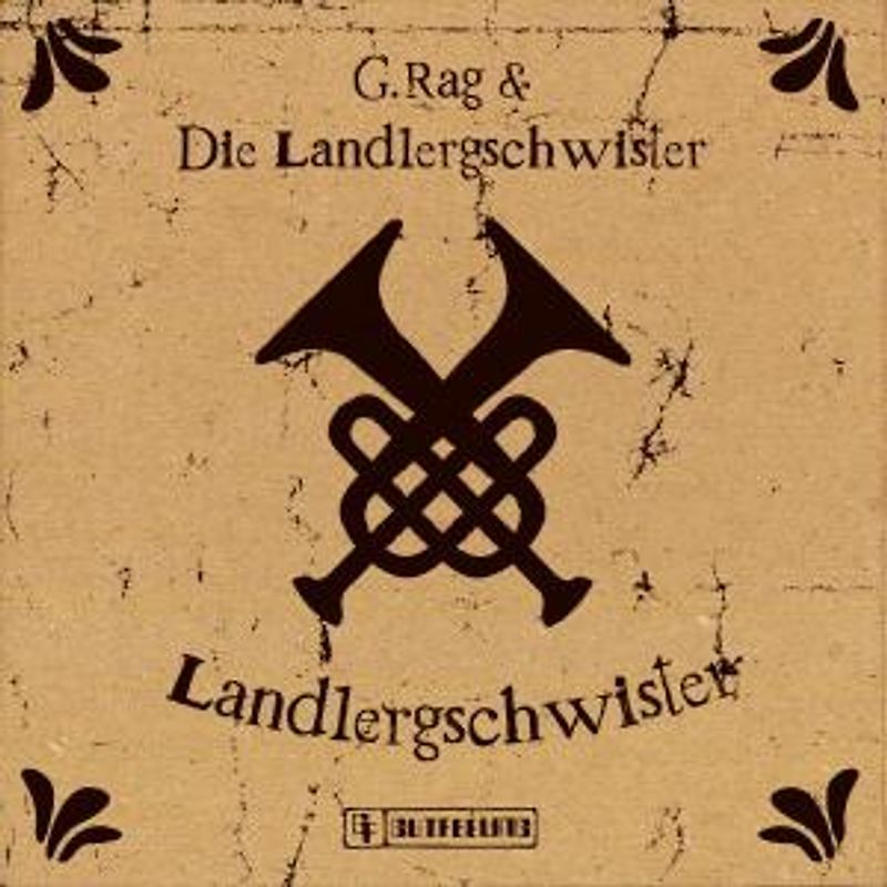 G.Rag & die Landlergschwister - Landlergschwister
