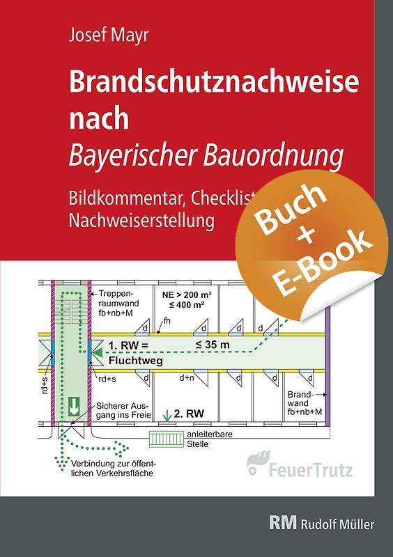 Brandschutznachweise nach Bayerischer Bauordnung - mit E-Book (PDF)