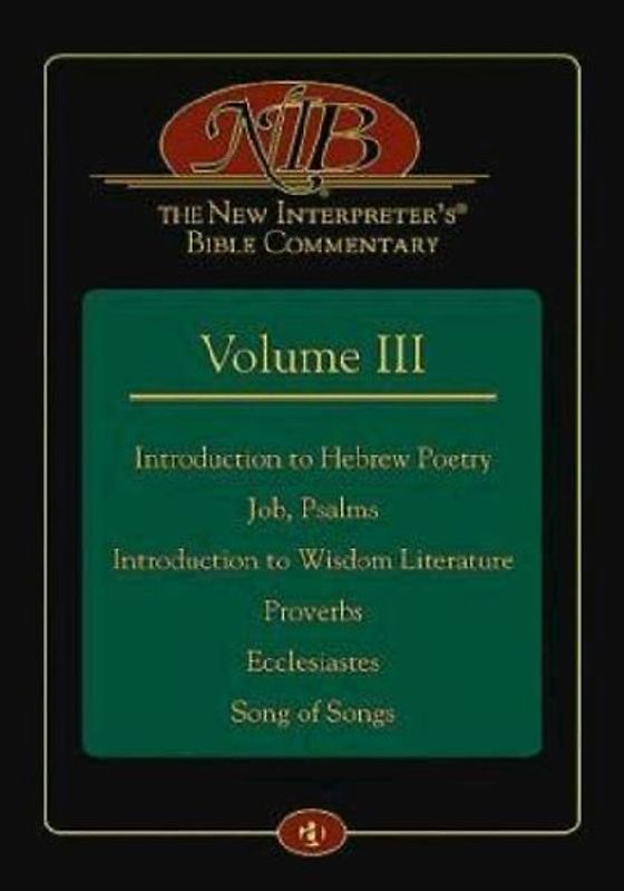 The New Interpreter's(r) Bible Commentary Volume III