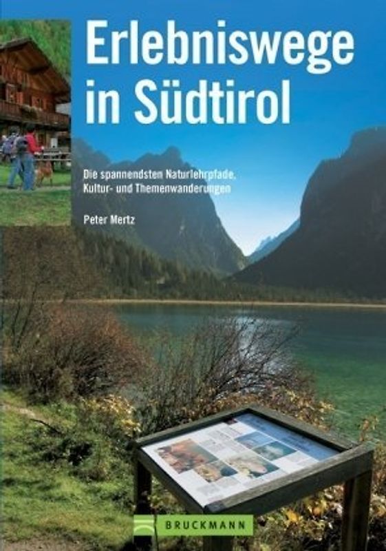 Erlebniswege Südtirol