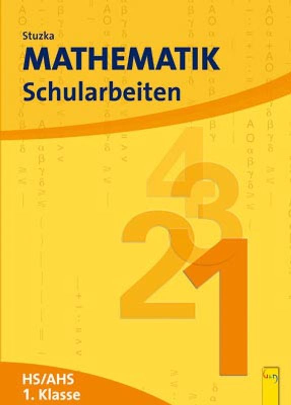 Mathematik Schularbeiten 1, AHS/HS, NEU